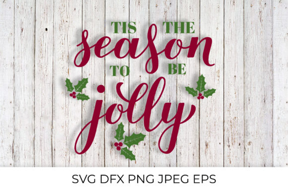 Tis the Season to Be Jolly Christmas Illustration